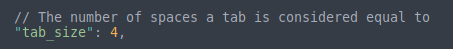 Setting the tab size to 4 spaces